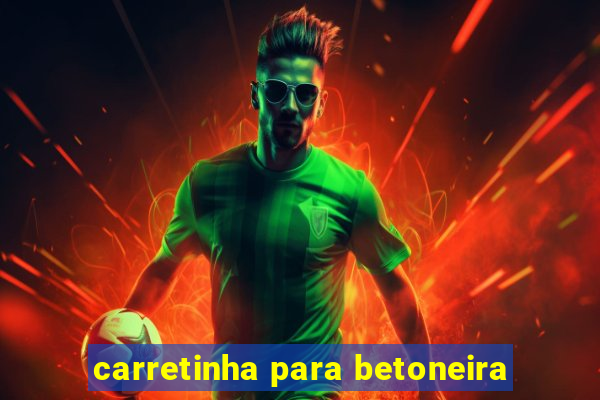 carretinha para betoneira